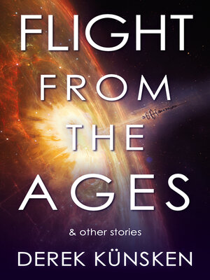 cover image of Flight From the Ages and Other Stories